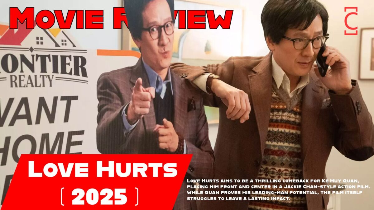 Movie Review: Love Hurts ( 2025 )