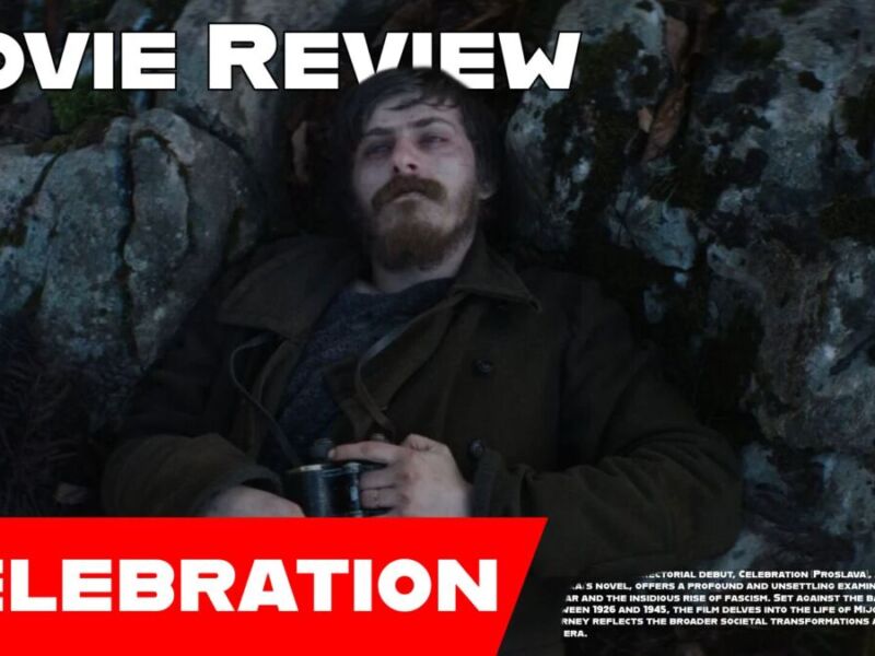 Movie Review: “Celebration” – A Haunting Exploration of War, Fascism, and the Human Condition