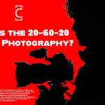 What is the 20-60-20 Rule in Photography?