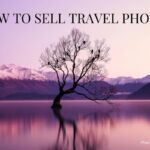 How to Sell Travel Photos