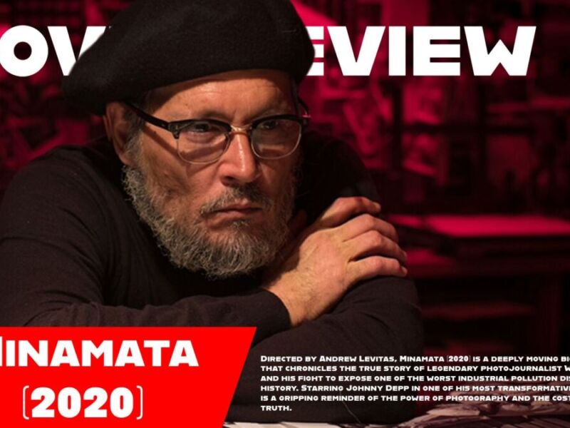 Movie Review: Minamata (2020)