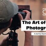 The Art of Travel Photography: A Journey Beyond the Lens