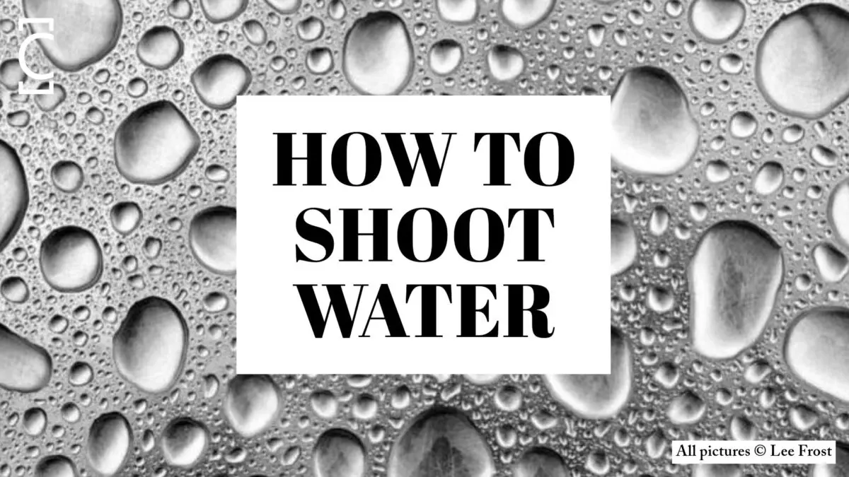 HOW TO SHOOT WATER