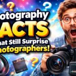 Photography Facts That Still Surprise Photographers 2026