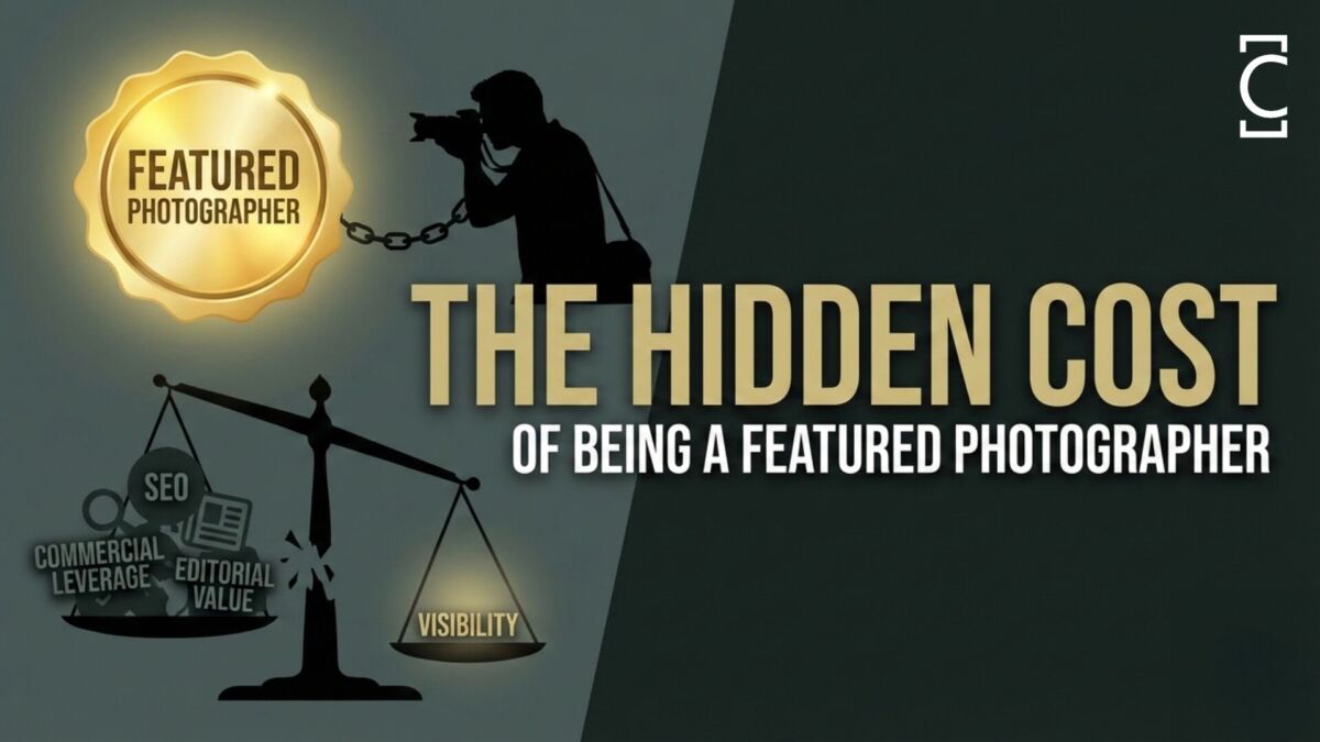 The Hidden Cost of Being a Featured Photographer