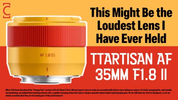 This Might Be the Loudest Lens I Have Ever Held