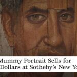 Fayum Mummy Portrait Sells for 889000 Dollars at Sotheby’s New York