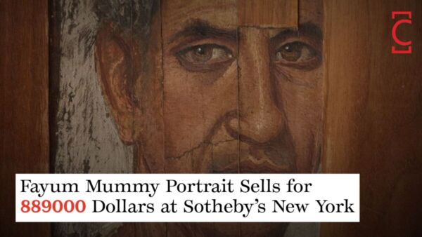 Fayum Mummy Portrait Sells for 889000 Dollars at Sotheby’s New York