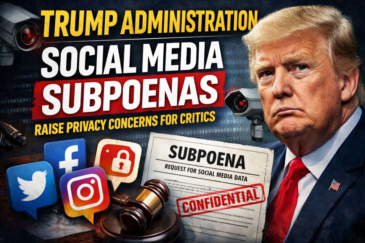 Trump administration social media subpoenas