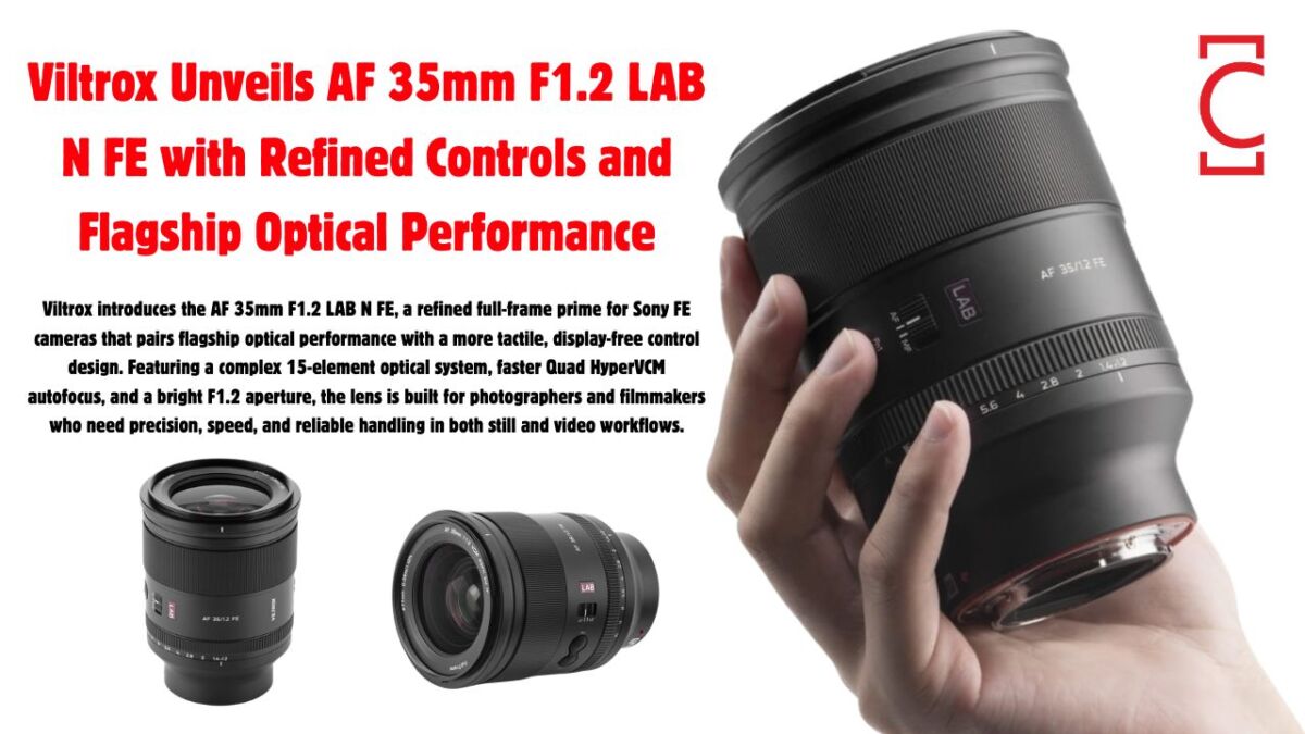 Viltrox Unveils AF 35mm F1.2 LAB N FE with Refined Controls and Flagship Optical Performance