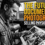 Why Selling Physical Prints is the Future of Documentary Photography